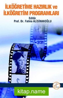 İlköğretim Hazırlık ve İlköğretim Programları