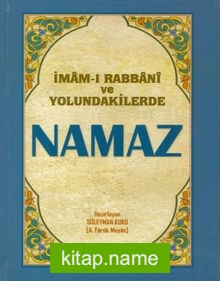 İmam-I Rabbani Ve Yolundakilerde Namaz