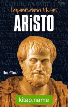 İmparatorların Hocası Aristo