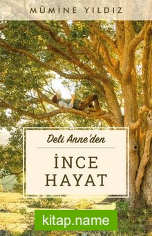 İnce Hayat
