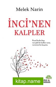 İnci’nen Kalpler