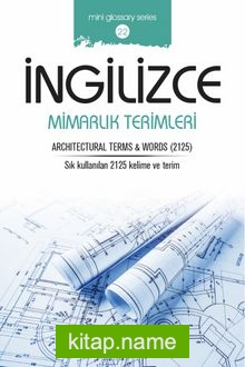 İngilizce Mimarlık Terimleri  Archıtectural Terms and Words