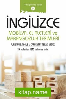 İngilizce Mobilya, El Aletleri ve Marangozluk Terimleri