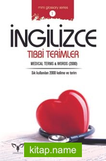 İngilizce Tıbbi Terimler Medical Terms and Words