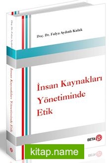 İnsan Kaynakları Yönetiminde Etik