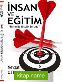 İnsan ve Eğitim-Eğitimde Nitelik Sorunu