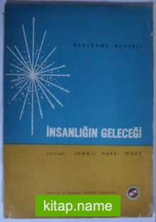 İnsanlığın Geleceği (Kod:6-E-8)