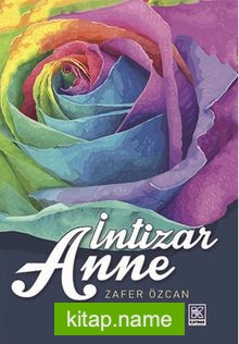 İntizar Anne