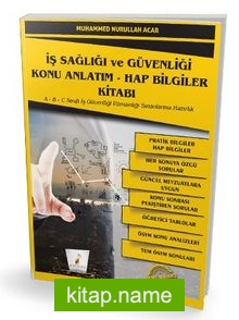 İş Sağlığı ve Güvenliği İSG Konu Anlatım – Hap Bilgiler Kitabı