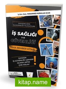 İş Sağlığı ve Güvenliği İSG Saha Rehber Kitabı