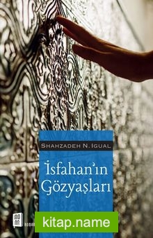 İsfahan’ın Gözyaşları