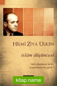 İslam Düşüncesi  Türk Düşüncesi Tarihi Araştırmalarına Giriş