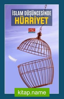 İslam Düşüncesinde Hürriyet