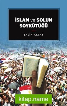 İslam ve Solun Soykütüğü
