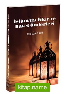 İslam’da Fikir ve Davet Önderleri