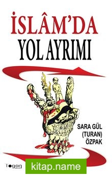 İslam’da Yol Ayrımı