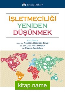 İşletmeciliği Yeniden Düşünmek