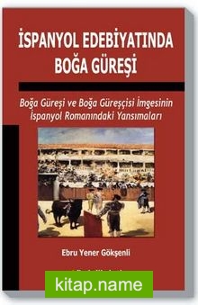 İspanyol Edebiyatında Boğa Güreşi