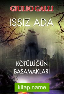 Issız Ada – Kötülüğün Basamakları