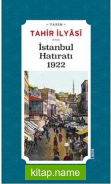 İstanbul Hatıratı 1922
