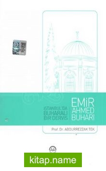 İstanbul’da Buharalı Bir Derviş Emir Ahmed Buhari