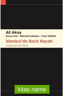 İstanbul’da Rock Hayatı Sosyolojik Bir Bakış