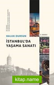 İstanbul’da Yaşama Sanatı
