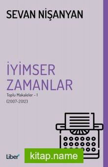 İyimser Zamanlar Toplu Makaleler 1