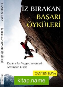 İz Bırakan Başarı Öyküleri