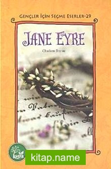 Jane Eyre / Gençler İçin Seçme Eserler -29