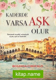 Kaderde Varsa Aşk Olur