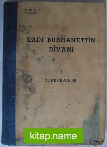 Kadı Burhanettin Divanı 1 (Tıpkıbasım) (Kod: 6-E-11)