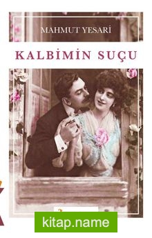 Kalbimin Suçu