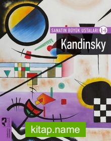 Kandinsky / Sanatın Büyük Ustaları 14