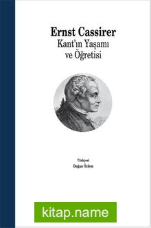 Kant’ın Yaşamı ve Öğretisi