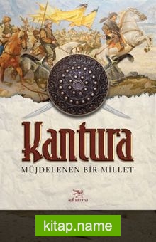 Kantura Müjdelenen Bir Millet