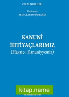 Kanuni İhtiyaçlarımız