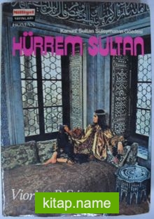 Kanuni Sultan Süleyman’ın Gözdesi Hürrem Sultan (Kod: 4-H-8)