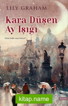 Kara Düşen Ay Işığı