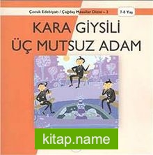 Kara Giysili Üç Mutsuz Adam