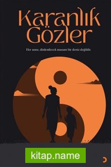 Karanlık Gözler