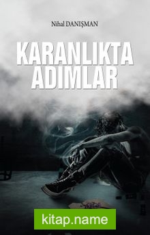 Karanlıkta Adımlar
