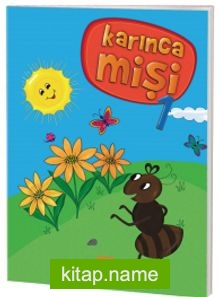 Karınca Mişi 1