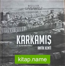 Karkamış Antik Kenti