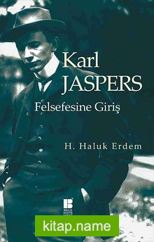 Karl Jaspers Felsefesine Giriş