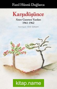 Karşıdüşünce Vatan Gazetesi Yazıları 1961-1962