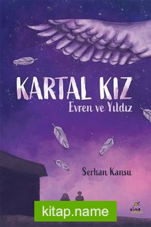 Kartal Kız Evren ve Yıldız