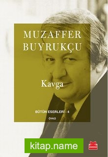 Kavga / Bütün Eserleri 4