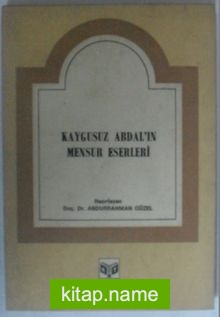 Kaygusuz Abdal’ın Mensur Eserleri Kod: 12-F-7