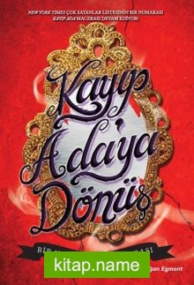 Kayıp Ada’ya Dönüş Bir Yeni Nesil Macerası